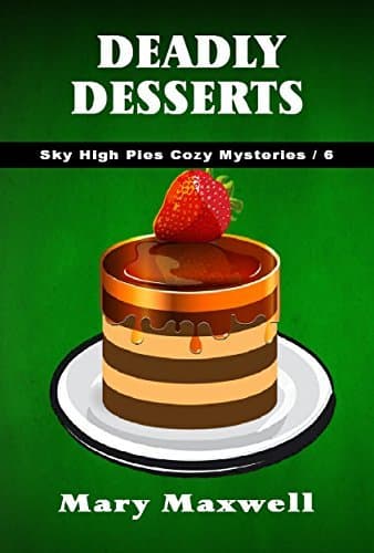 Deadly Desserts book cover