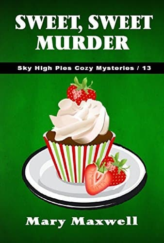 Sweet, Sweet Murder book cover