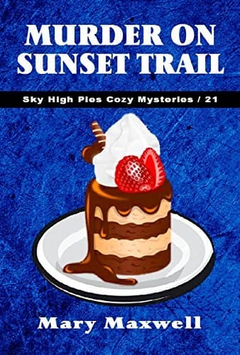 Murder on Sunset Trail book cover