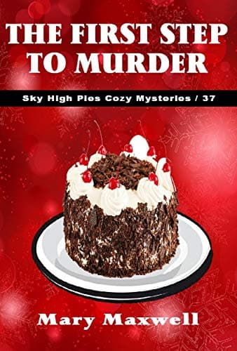 The First Step to Murder book cover