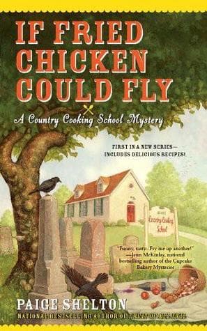 If Fried Chicken Could Fly book cover