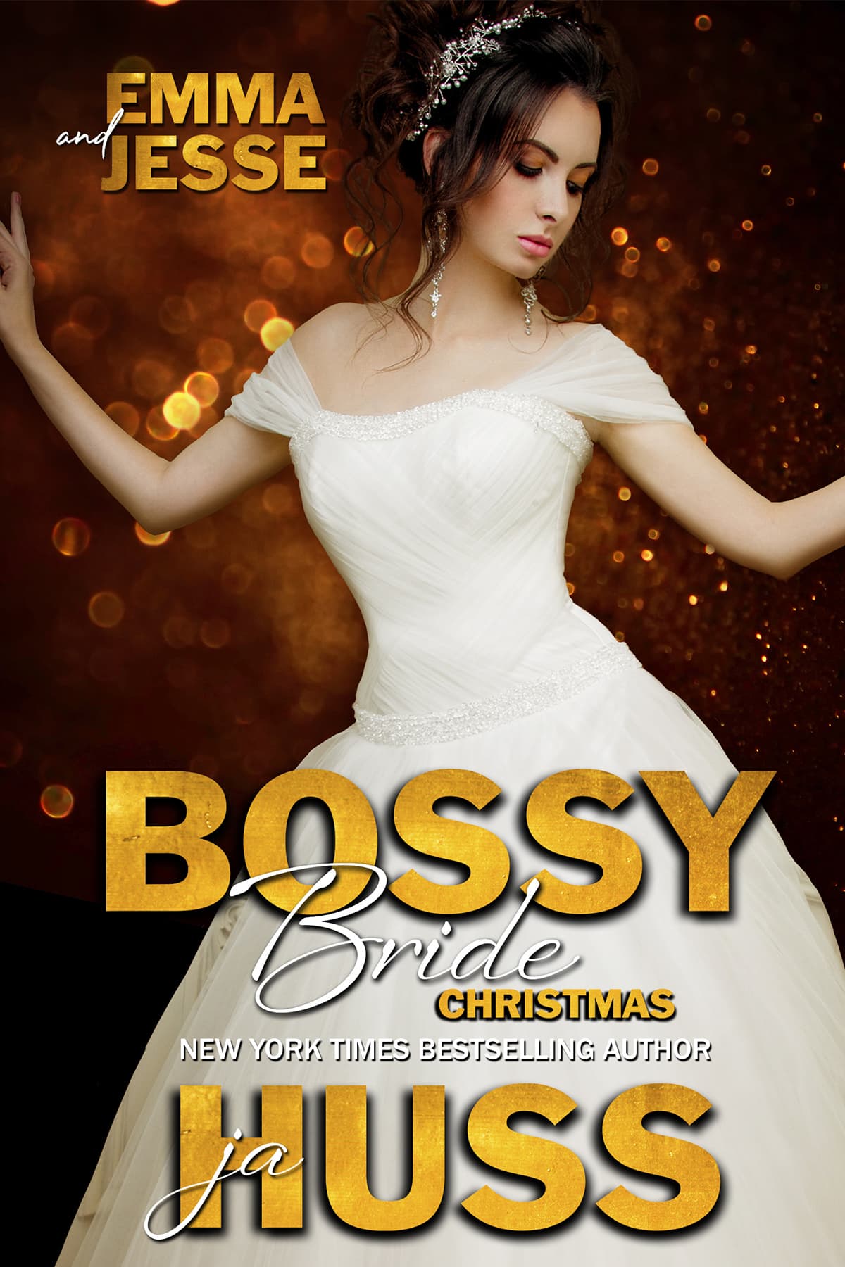 Bossy Bride: Emma & Jesse book cover