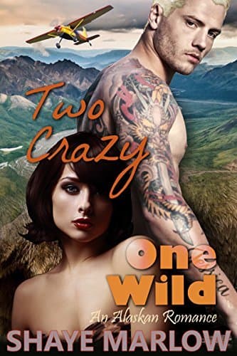 Two Crazy, One Wild book cover