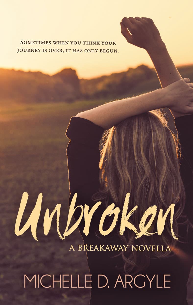 Unbroken, A Breakaway Novella