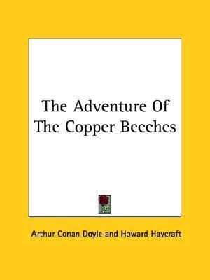 The Adventure of the Copper Beeches: A Sherlock Holmes Short Story book cover