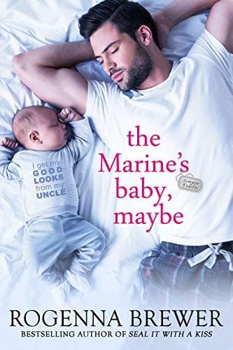 The Marine's Baby, Maybe