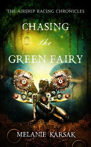 Chasing the Green Fairy book cover