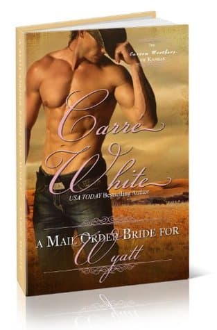 A Mail Order Bride for Wyatt