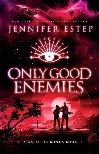 Only Good Enemies book cover