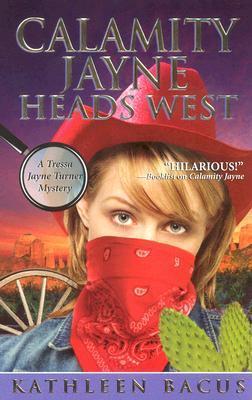 Calamity Jayne Heads West book cover