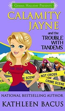 Calamity Jayne and the Trouble with Tandems book cover