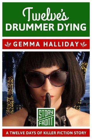 Twelve's Drummer Dying book cover