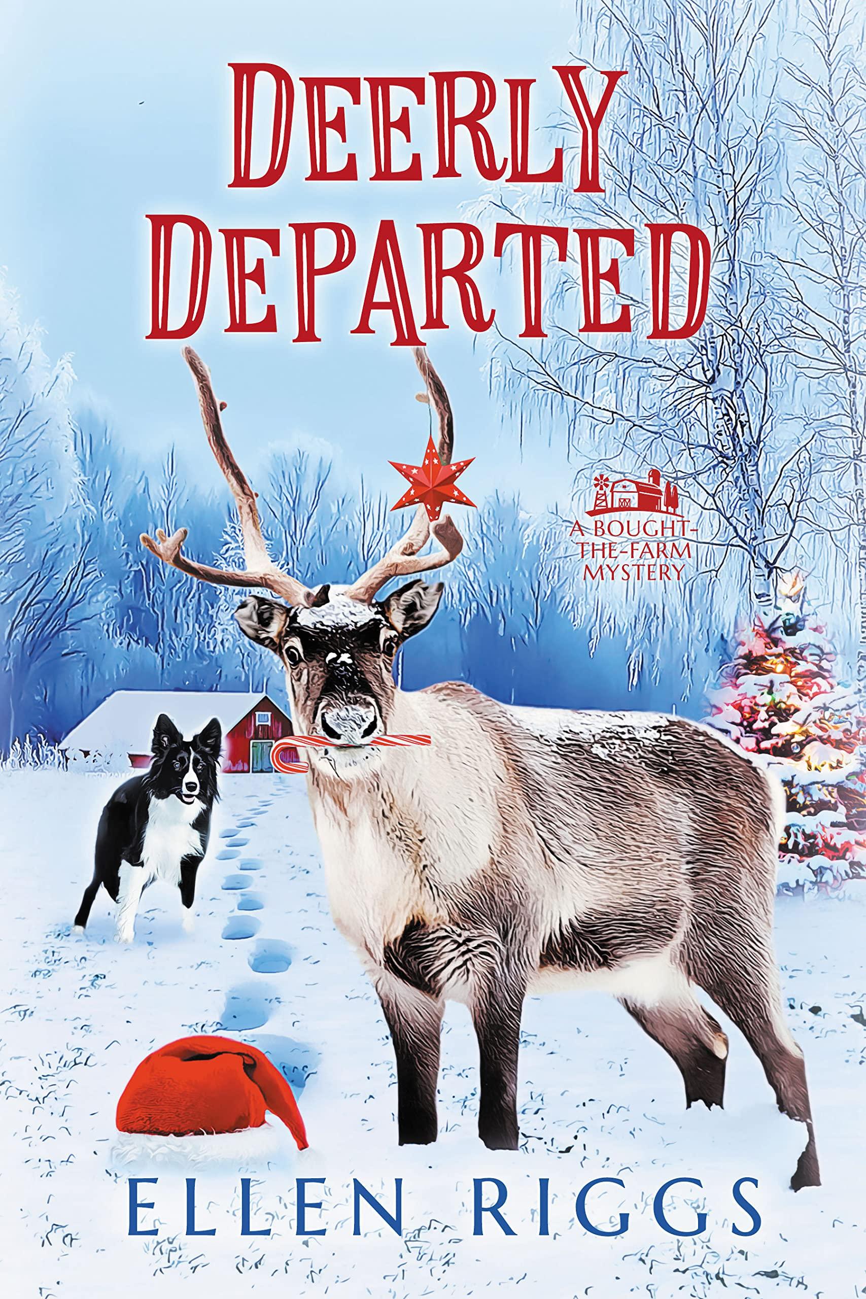 Deerly Departed: A Cozy Mystery for Animal Lovers book cover