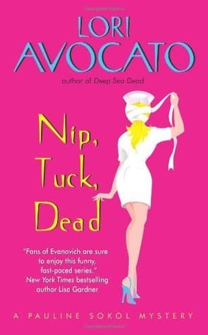 Nip, Tuck, Dead book cover