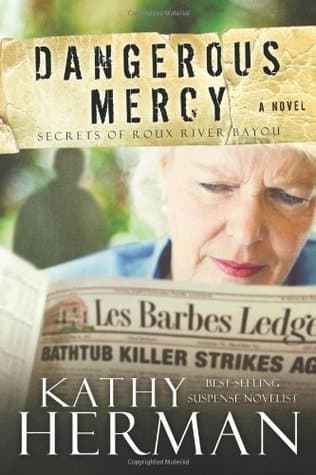 Dangerous Mercy