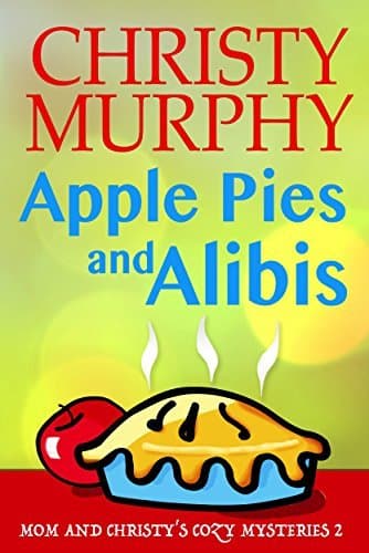 Apple Pies and Alibis