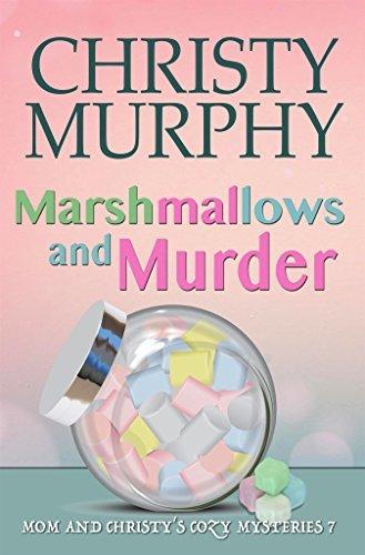 Marshmallows and Murder