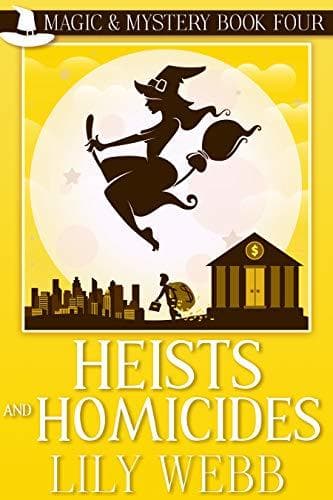 Heists and Homicides book cover