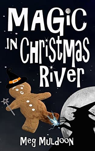 Magic in Christmas River