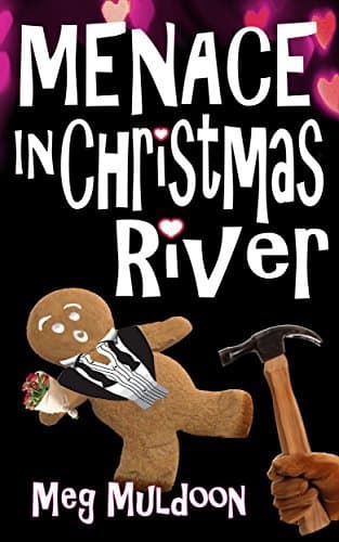 Menace in Christmas River