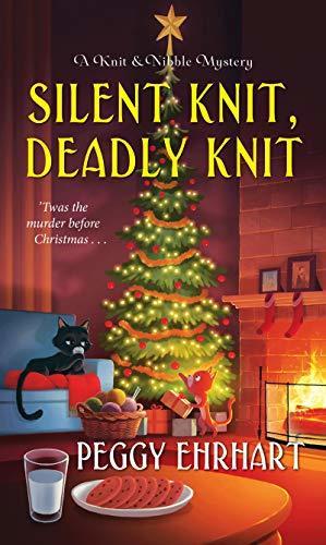 Silent Knit, Deadly Knit book cover