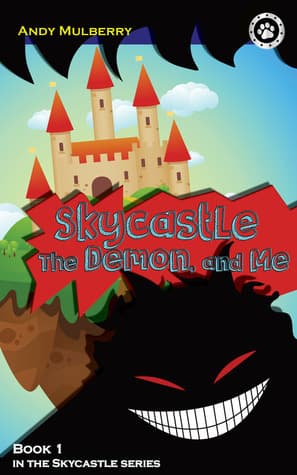 Skycastle, the Demon, and Me