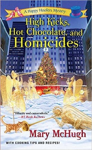 High Kicks, Hot Chocolate, and Homicides book cover