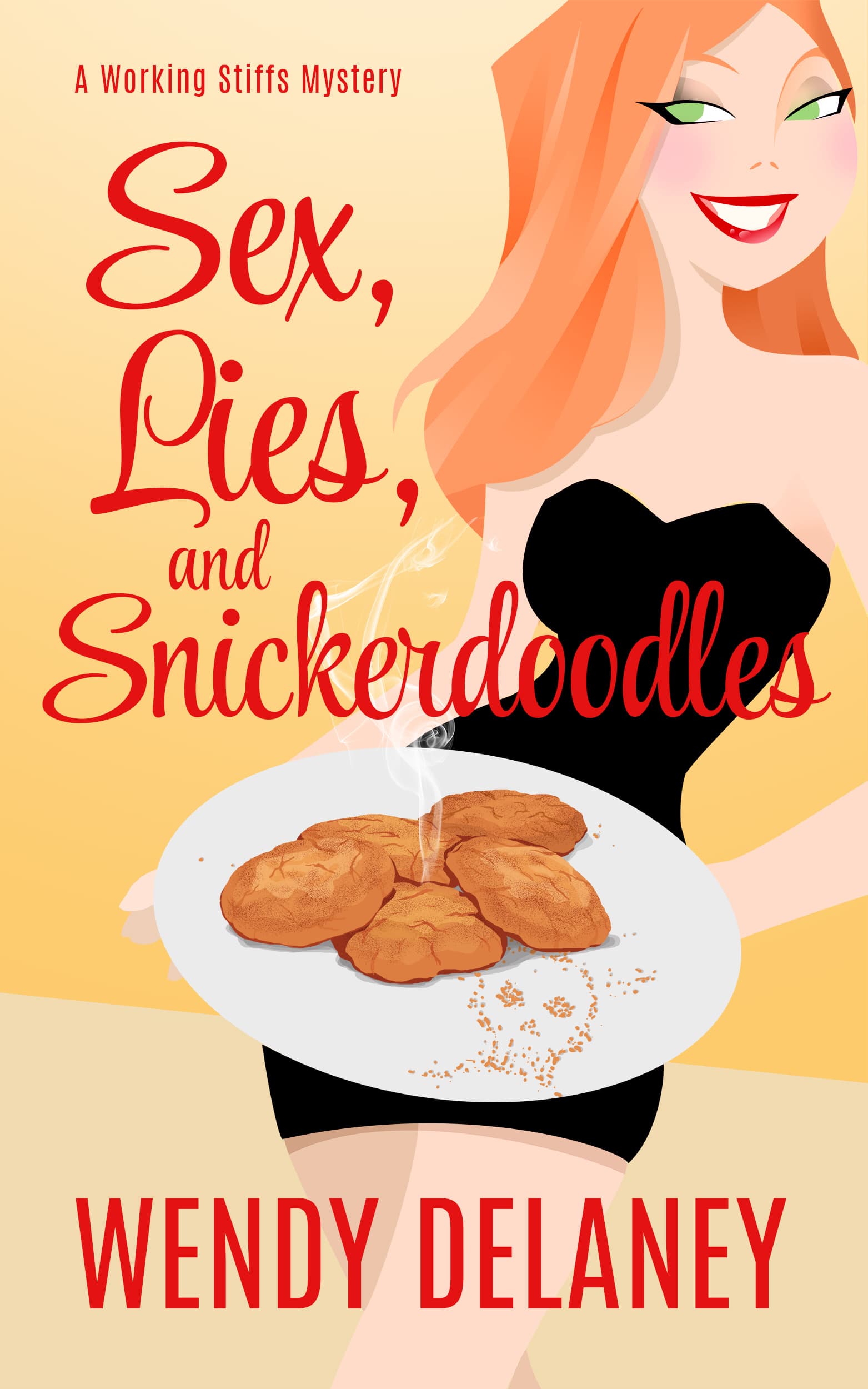 Sex, Lies, and Snickerdoodles