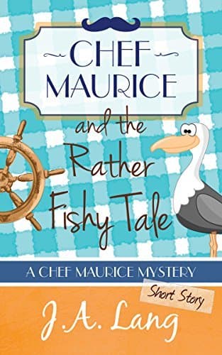 Chef Maurice and the Rather Fishy Tale, A Short Story Prequel book cover