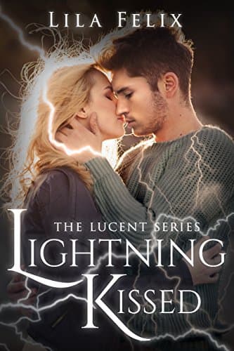 Lightning Kissed