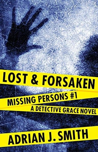 Lost and Forsaken