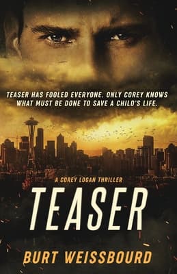 Teaser: A Corey Logan Thriller