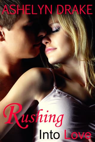 Rushing Into Love