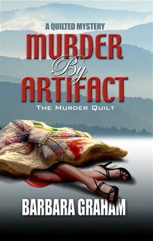 Murder by Artifact: The Murder Quilt