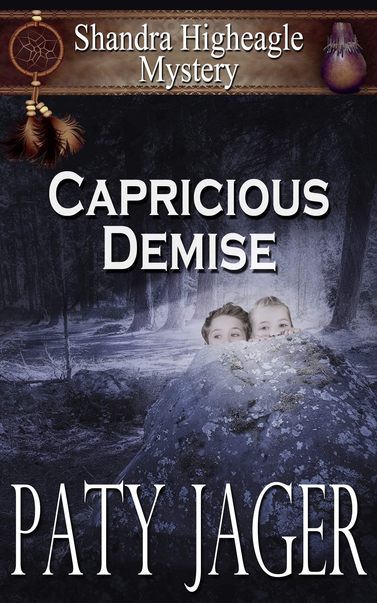 Capricious Demise: Shandra Higheagle Mystery book cover