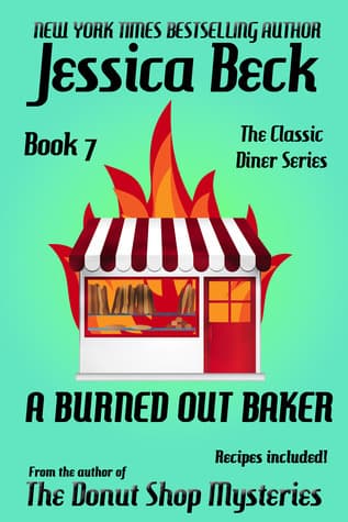 A Burned Out Baker book cover