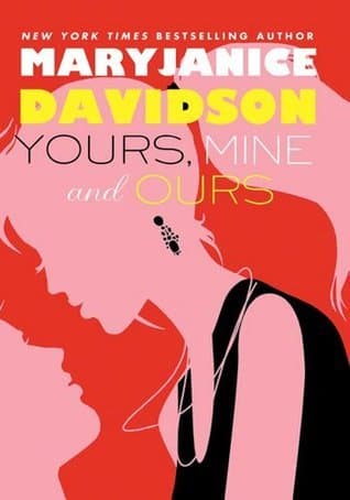 Yours, Mine, and Ours book cover