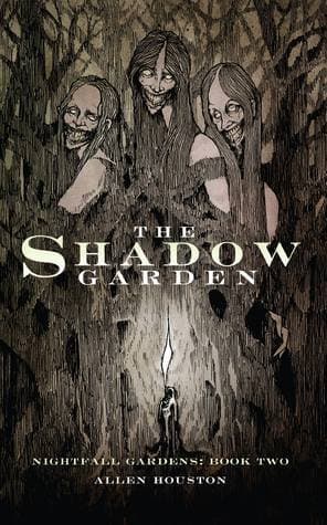 The Shadow Garden