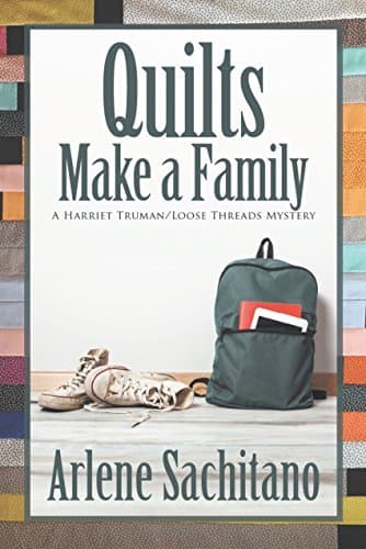 Quilts Make a Family