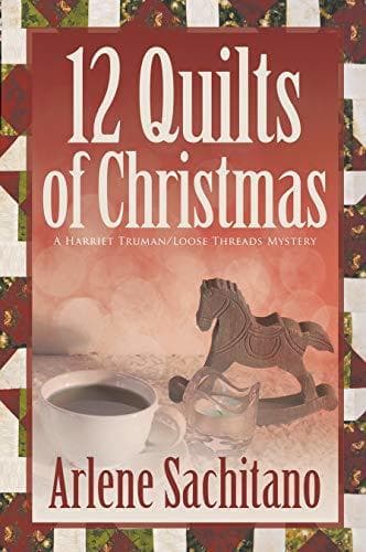 The 12 Quilts of Christmas book cover