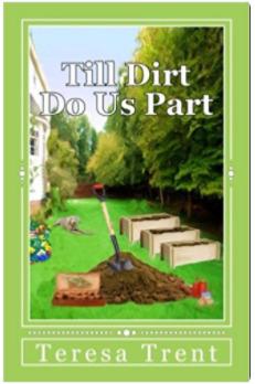 Till Dirt Do Us Part book cover