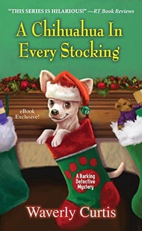 A Chihuahua in Every Stocking book cover