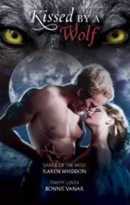 Kissed by a Wolf: Dance of the Wolf / Enemy Lover book cover