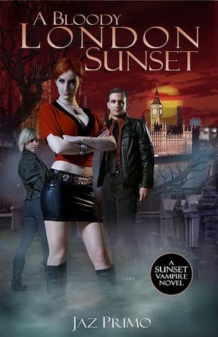 A Bloody London Sunset book cover