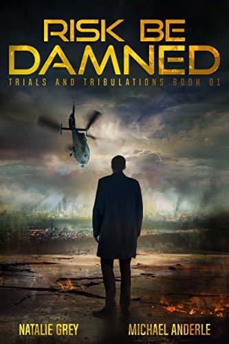 Risk Be Damned book cover
