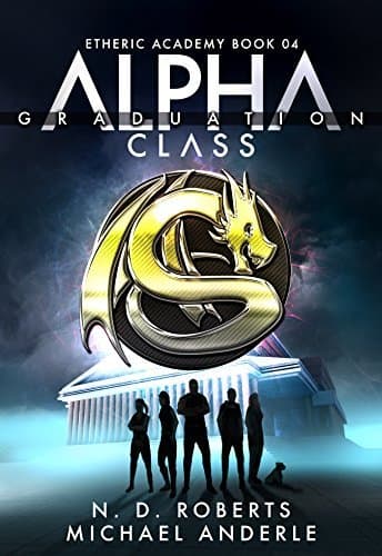 Alpha Class: Graduation book cover