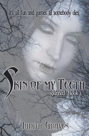 Skin of My Teeth book cover