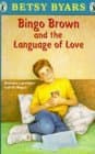 Bingo Brown and the Language of Love book cover