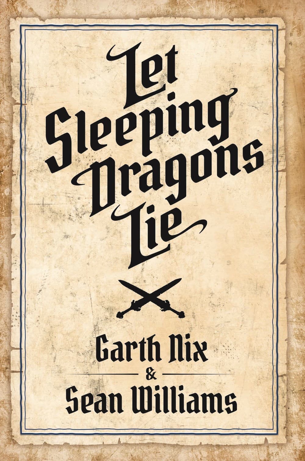 Let Sleeping Dragons Lie book cover
