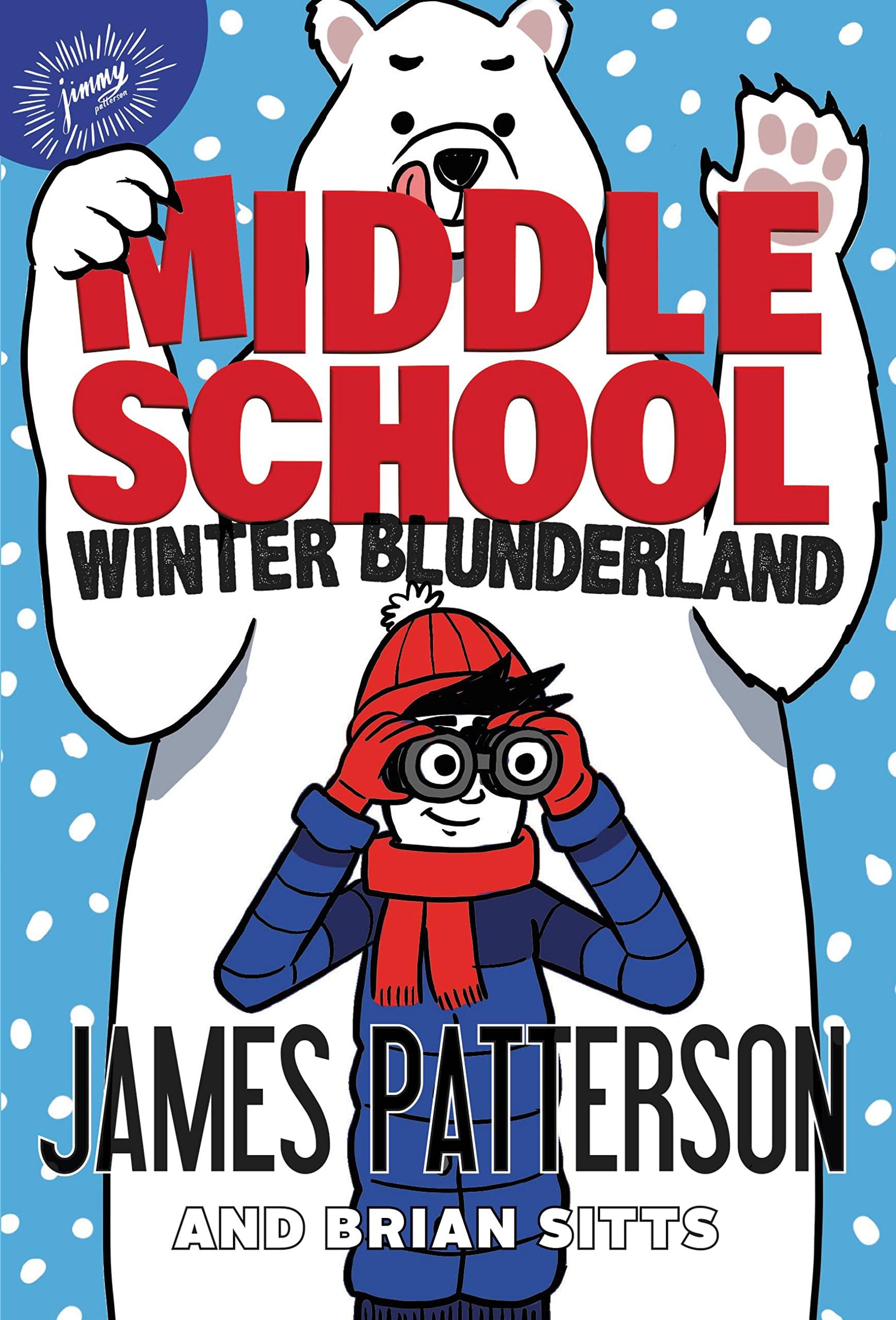 Middle School: Winter Blunderland book cover